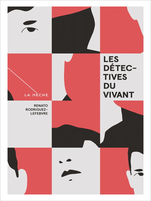 Cover image for Les détectives du vivant